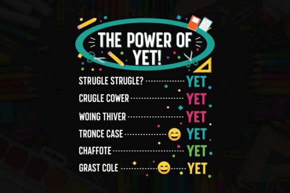 Positive Reinforcement Power of Yet