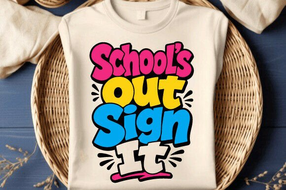 School's Out Sign It SVG PNG Design