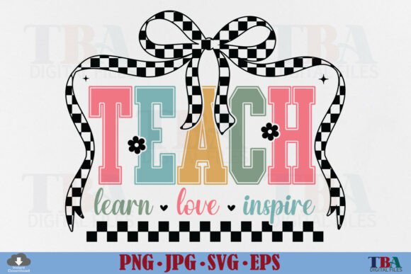 Teacher, Teach Learn Love Inspire SVG: A Versatile Design